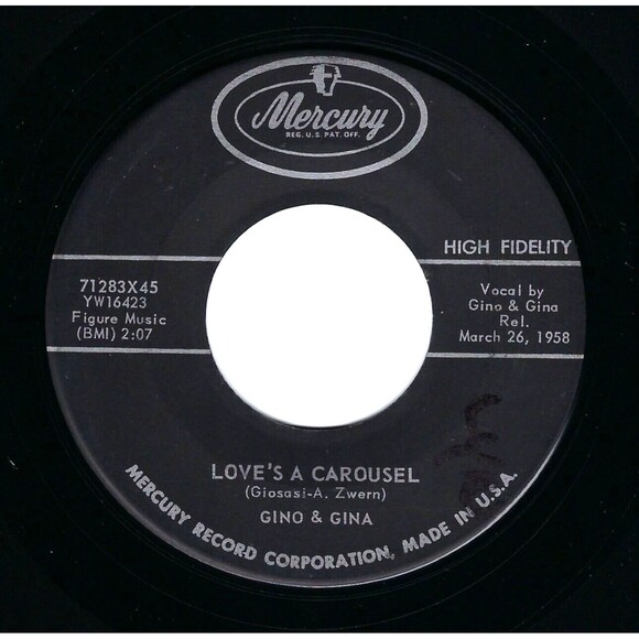 Gino & Gina ‎45 (It's Been A Long Time) Pretty Baby / Love's A Carousel VG+ Rock - Picture 2 of 2
